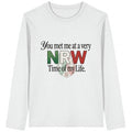 You met me at a very NRW time in my life Langarmshirt